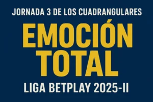 Jornada 3 de los Cuadrangulares