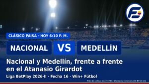 clasico-paisa-nacional-medellin-previa.jpg